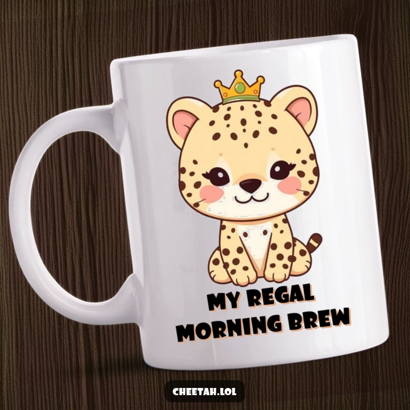 Funny coffee mug showcasing a regal cheetah character with a gentle, knowing smile and a small, cute crown.
