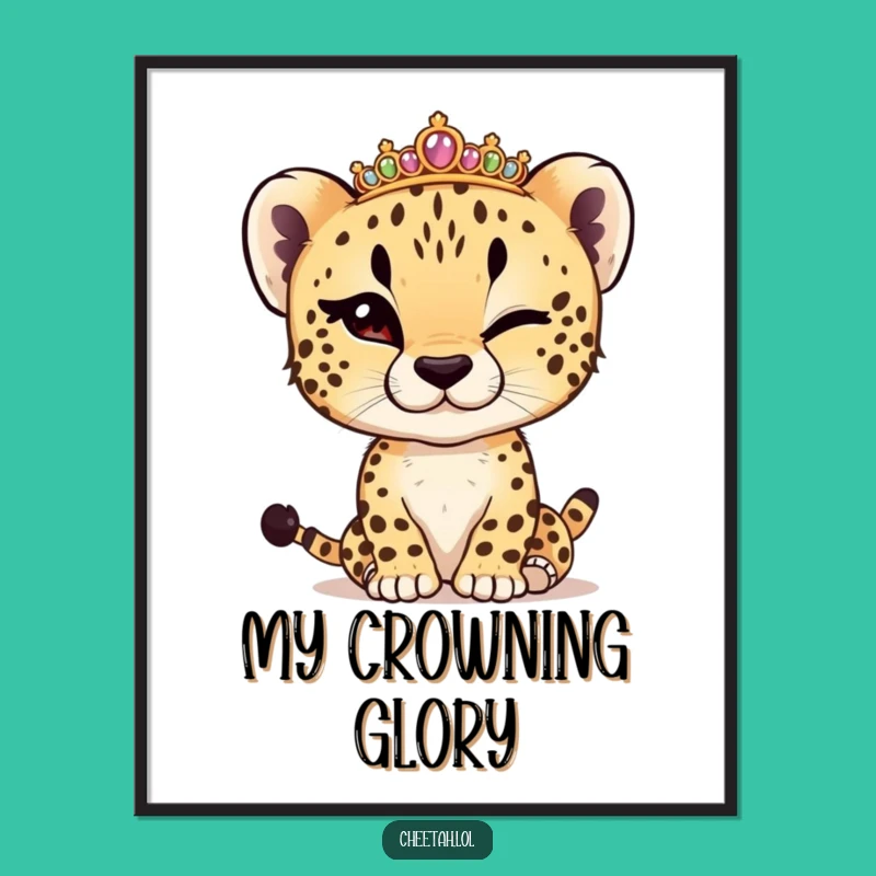 Funny Cheetah Cub Winking Tiara Digital Print: Regal Decor & Gift