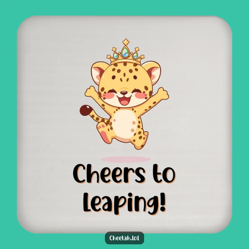 Funny Leaping Cheetah Cub Coaster: Sparkling Tiara Drink Protector, Gift