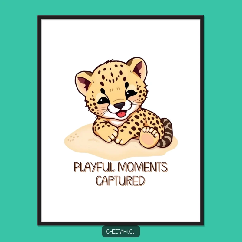 Funny Cheetah Cub Poster: Decorate with a Rolling Character, Wild Art Gift