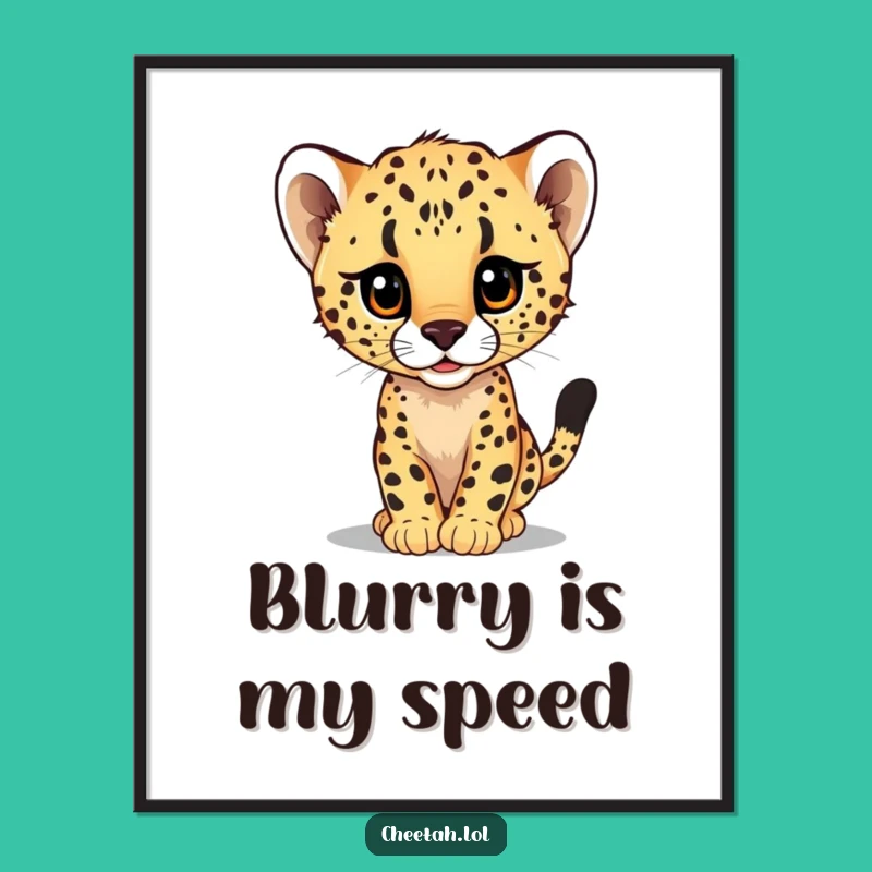 Funny Cheetah Cub Speeding Blur Poster: Dynamic Wall Art