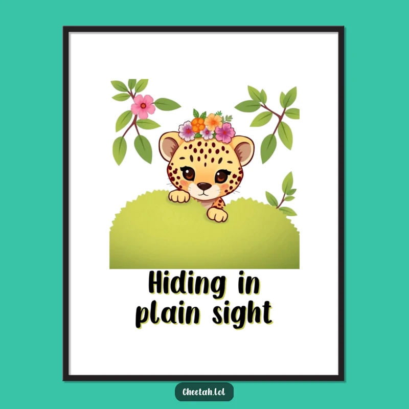 Funny Mischievous Cheetah Cub Floral Poster: Playful Art Gift