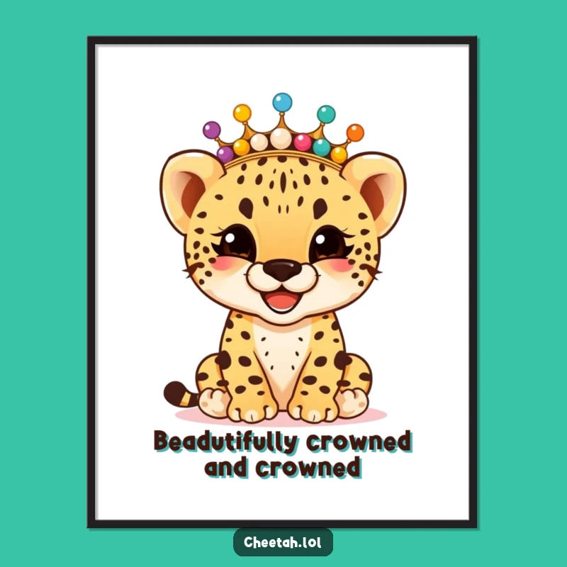 Free Printable Wall Art: Giggling Cheetah Beaded Crown - Funny Downloadable Decor