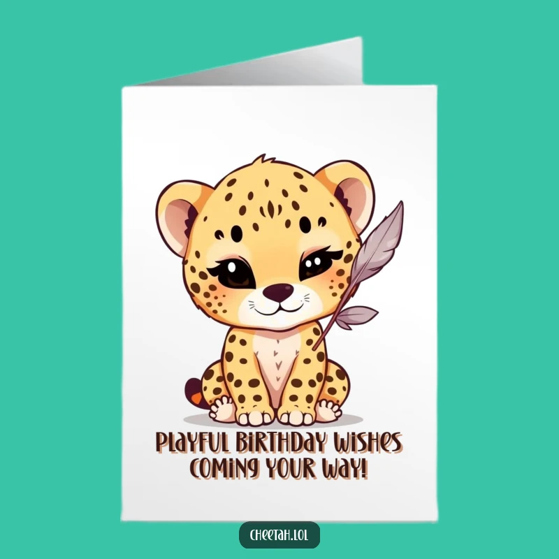 Free Printable Birthday Card: Winking Cheetah Cub - Funny Downloadable Gift