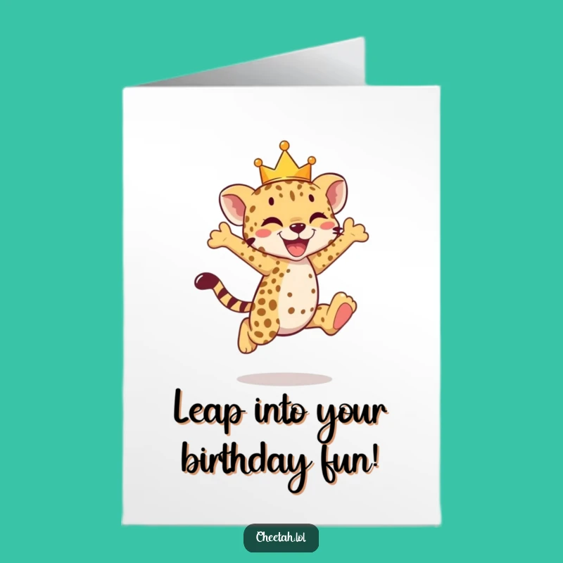 Free Printable Birthday Cheetah Card: Crowned Cub Leap Downloadable Gift