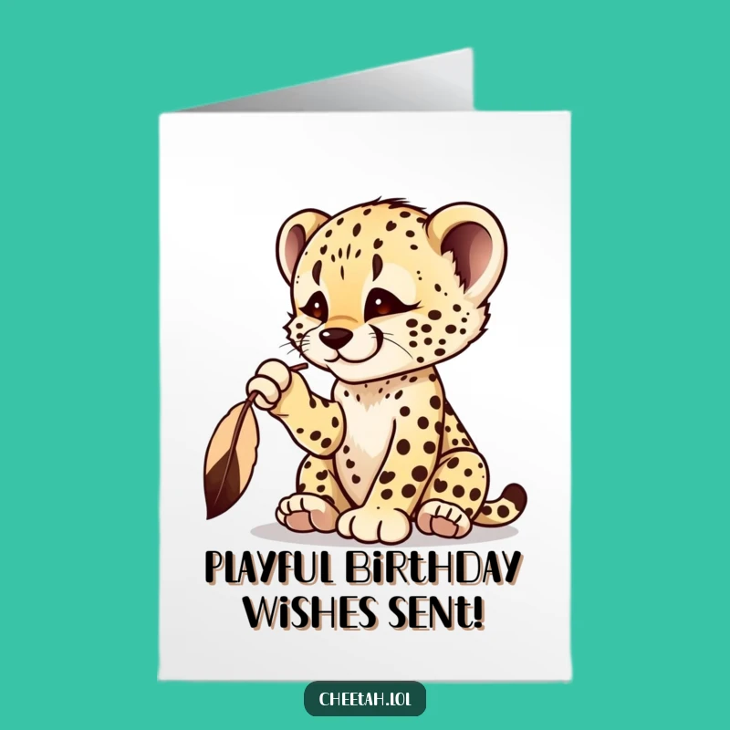 Free Printable Birthday Cheetah Card: Feather Play Funny Downloadable Gift