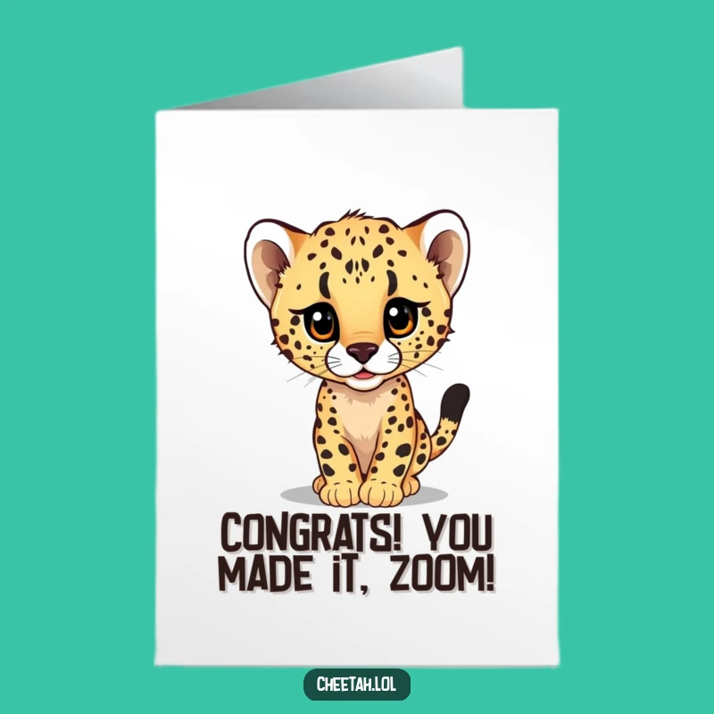 Free Printable Cheetah Congrats Card - Speedy Cub Peek Downloadable Celebration