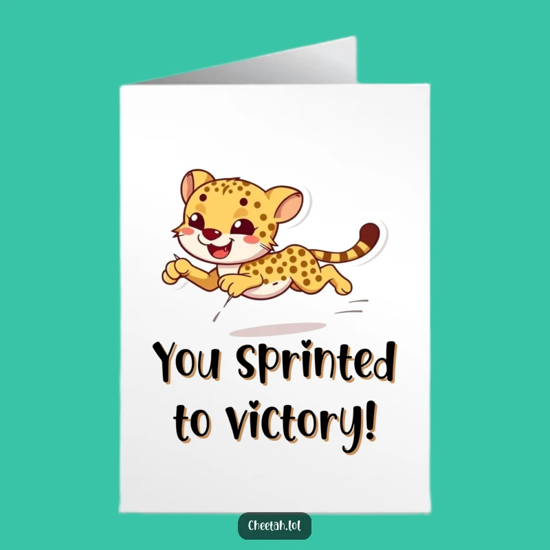 Free Printable Congrats Card: Graceful Cheetah - A Swift & Funny Downloadable Gift