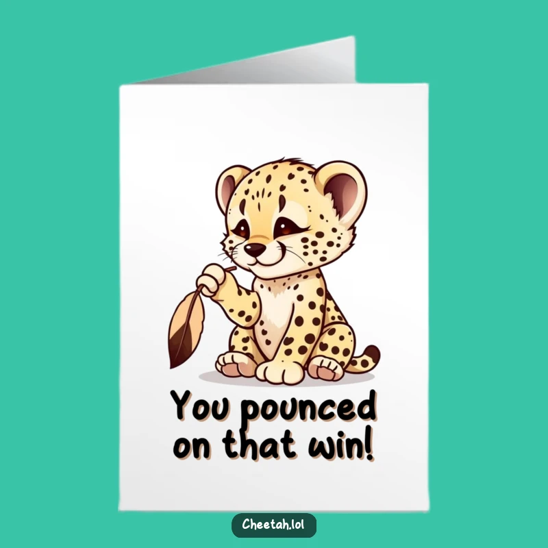 Free Printable Congrats Cheetah Card: Feather Play Downloadable Success