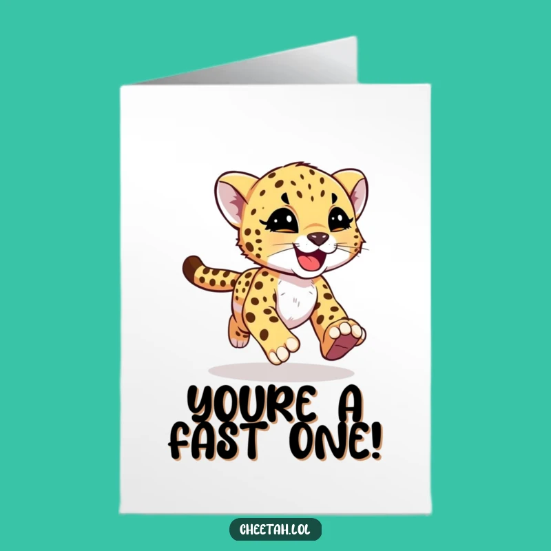 Free Printable Congrats Card: Fast Cheetah Cub Funny Downloadable Gift!