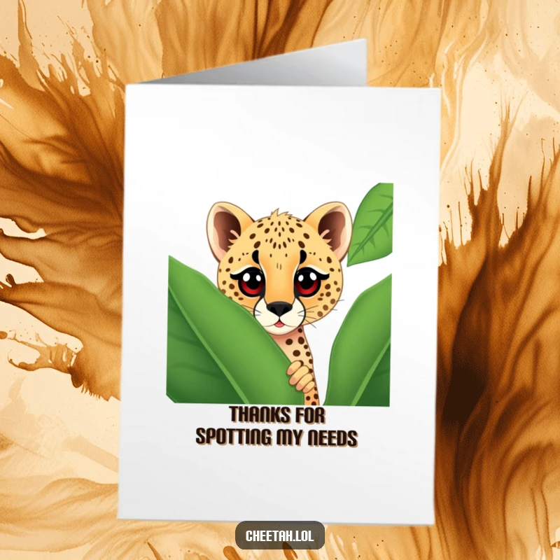 Funny Free Printable Thank You Card: A cute cheetah with big eyes peeks out from a large spotted leaf, conveying thanks.