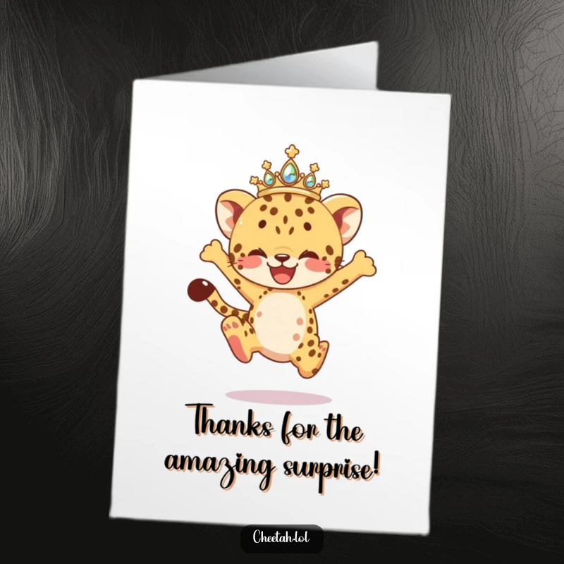 Funny Free Printable Thank You Card: A happy cheetah cub leaps with a sparkling tiara, conveying sincere thanks.