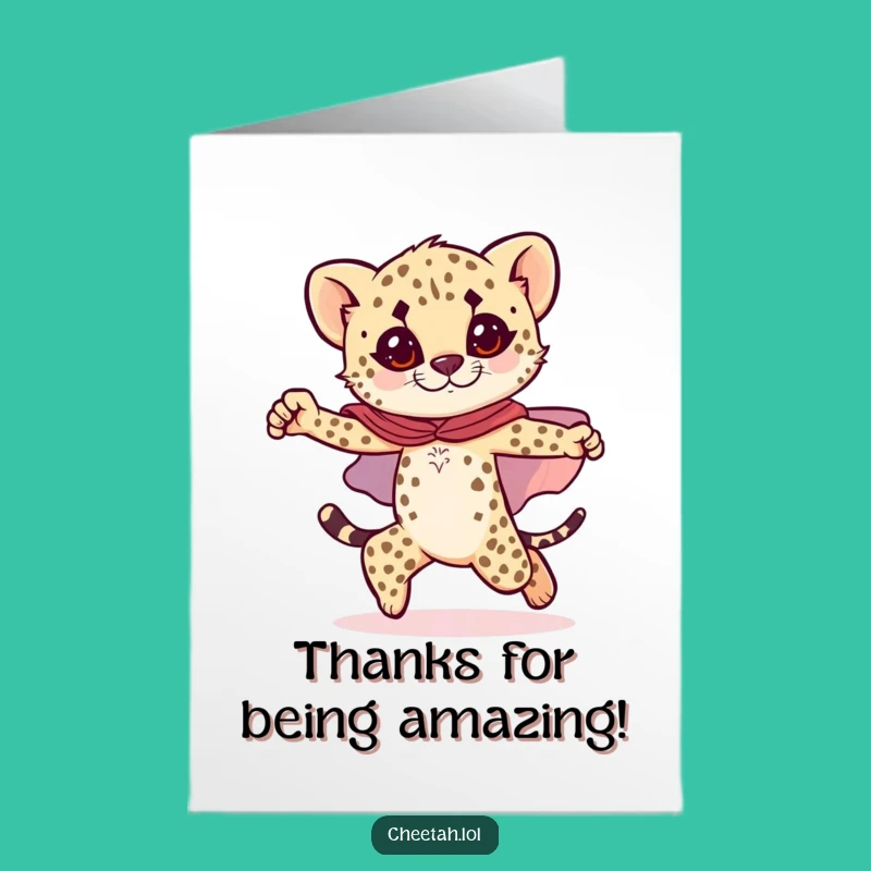 Free Printable Thank You Card: Hero Cheetah Cub - Bold Funny DIY Downloadable