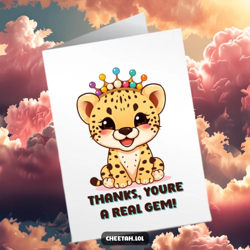 Funny Free Printable Thank You Card: Giggling cheetah cub with a beaded crown offers a cheerful thank you.